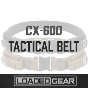 Loaded Gear CX-600 Tactical Belts | Black, Dark Earth